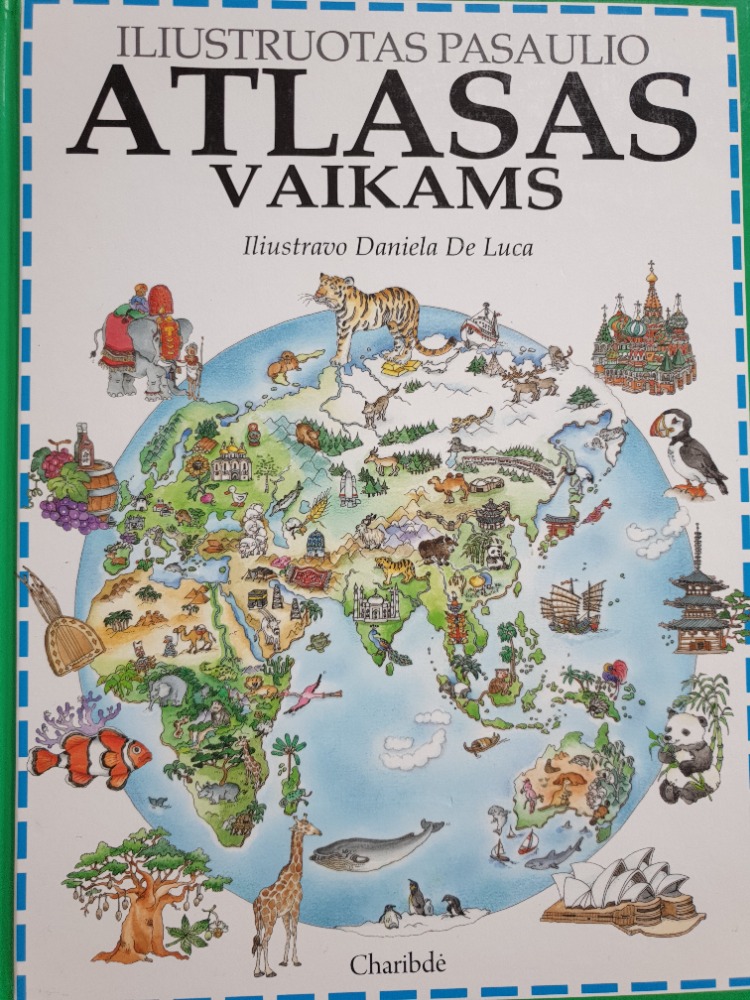 Iliustruotas pasaulio atlasas vaikams