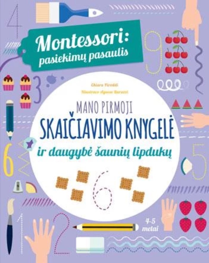 Montessori: pasiekimų pasaulis. Mano pirmoji skaičiavimo knygelė ir daugybė šaunių lipdukų