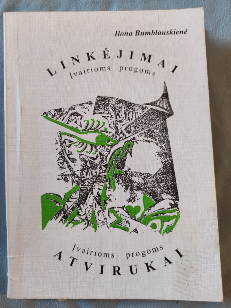 Linkėjimai įvairioms progoms 