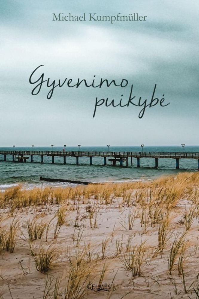 Gyvenimo puikybė