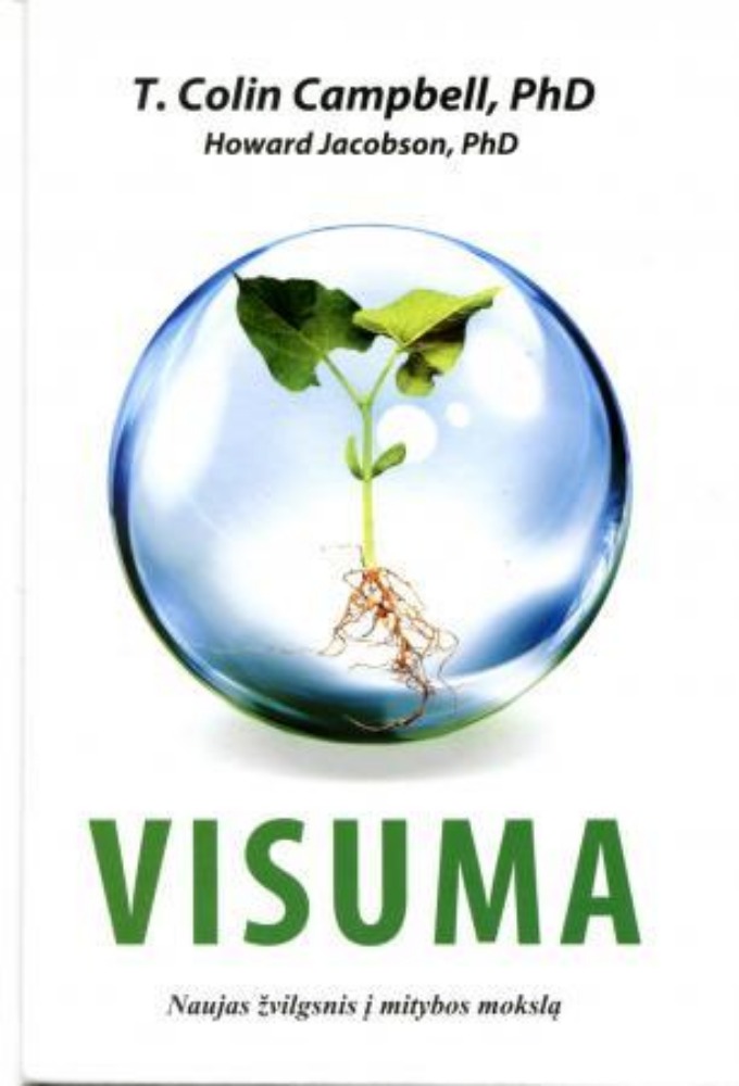 Visuma. Naujas žvilgsnis į mitybos mokslą