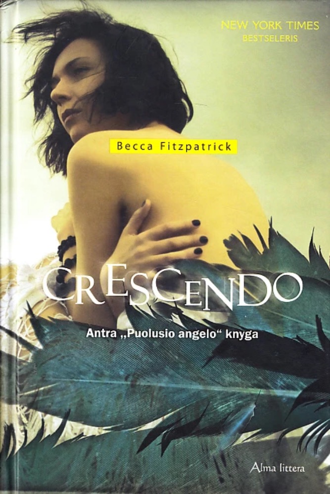 Crescendo. Ciklo „Puolęs angelas“ 2-oji knyga