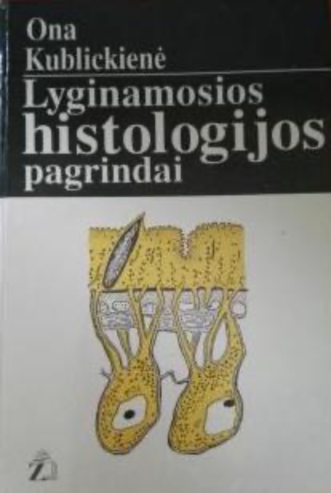 Lyginamosios histologijos pagrindai