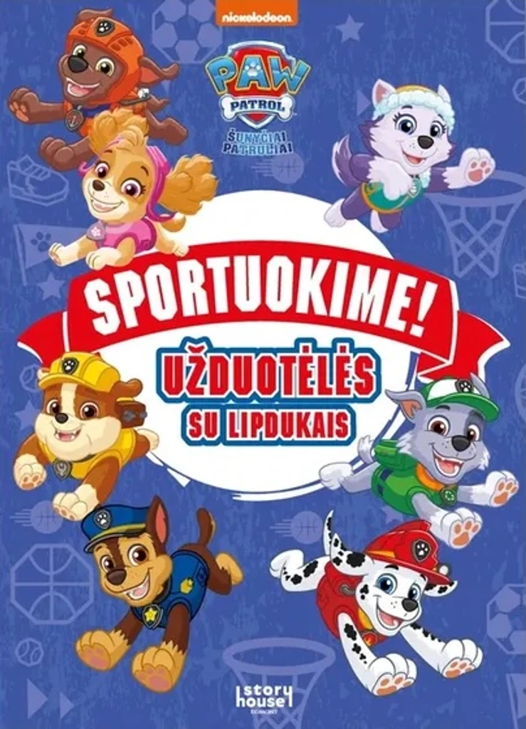 Šunyčiai patruliai. Sportuokime!