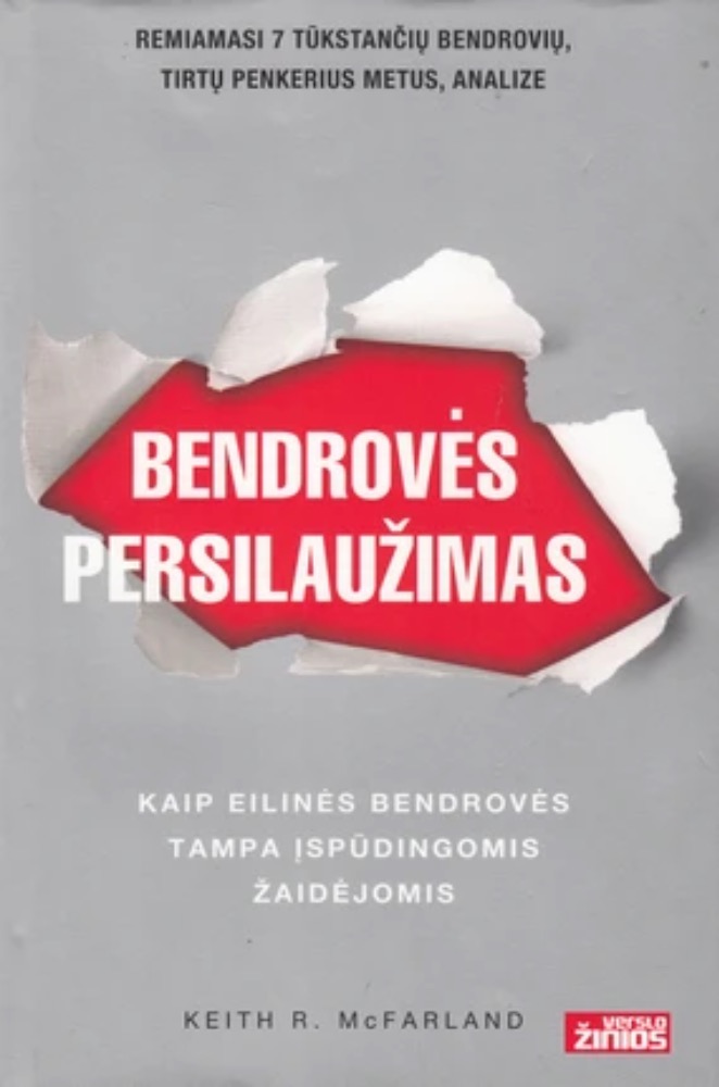 Bendrovės persilaužimas