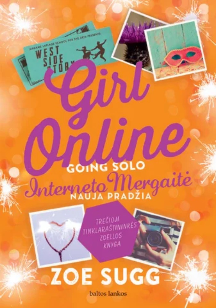 Girl online going solo. Interneto mergaitė. Nauja pradžia