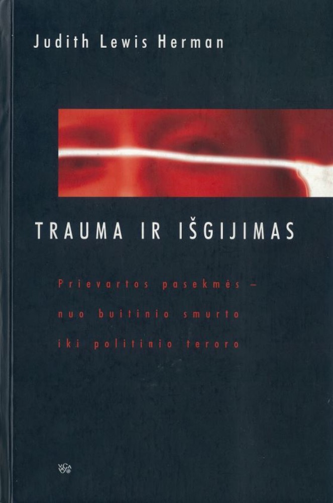 Trauma ir išgijimas
