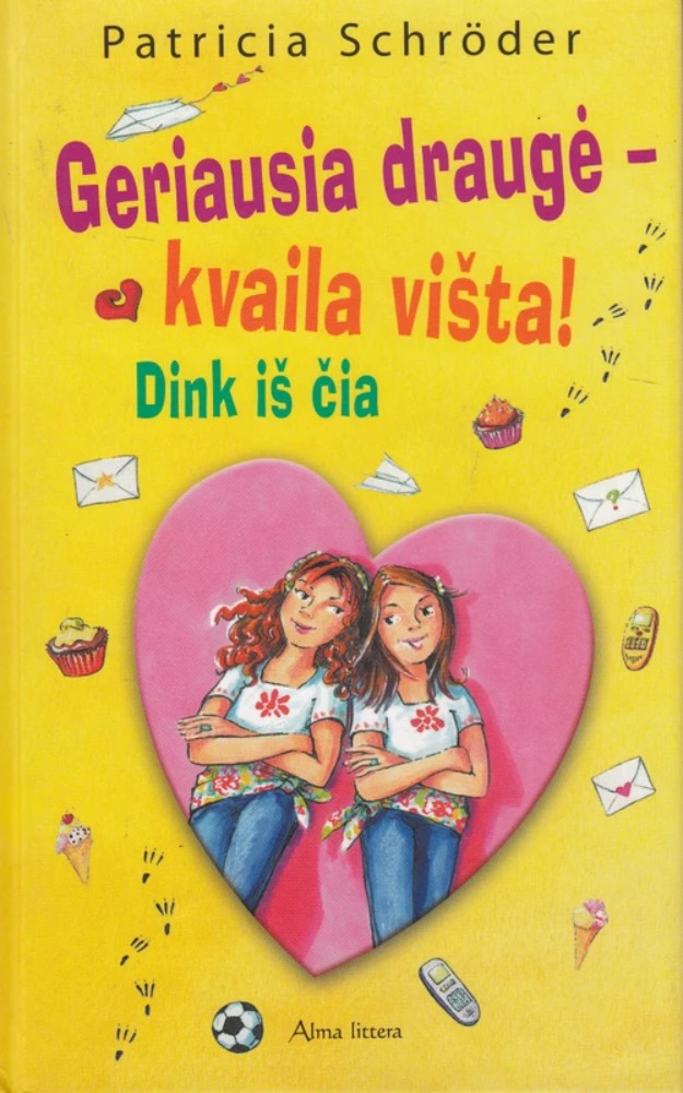 Geriausia draugė – kvaila višta! Dink iš čia