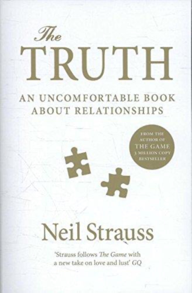 The Truth: An Uncomfortable Book About Relationships