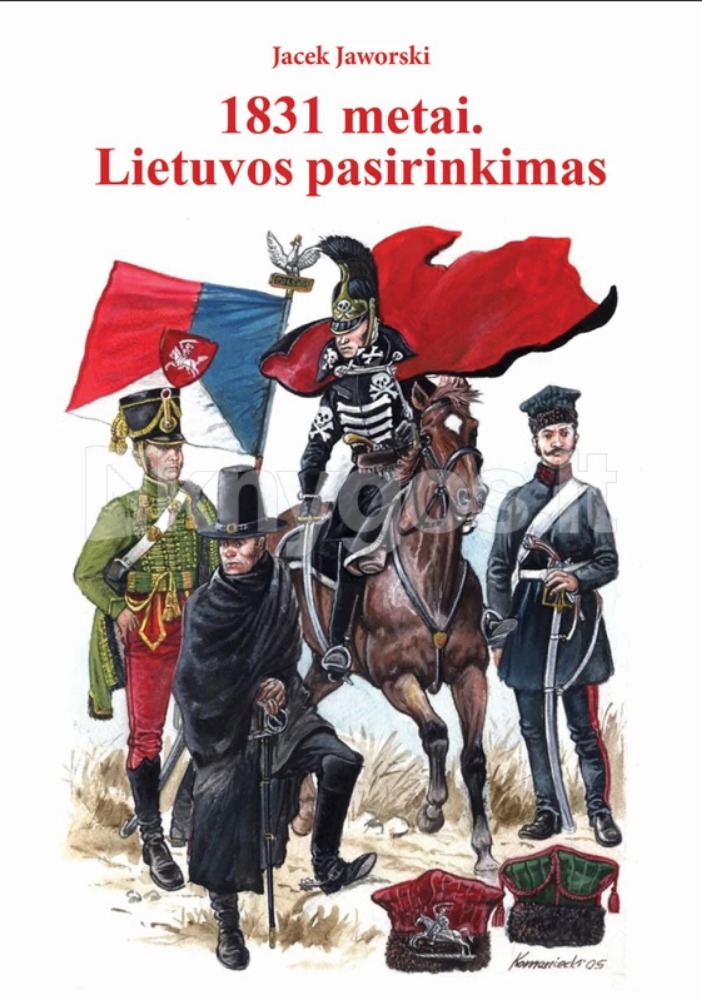 1831 metai. Lietuvos pasirinkimas