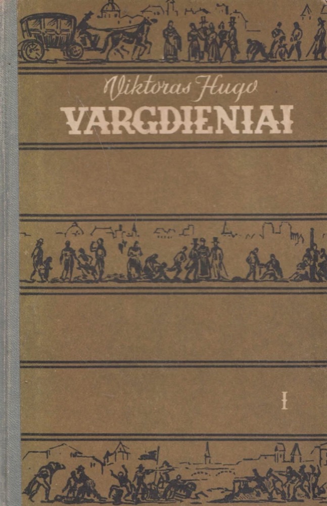 Vargdieniai. I tomas