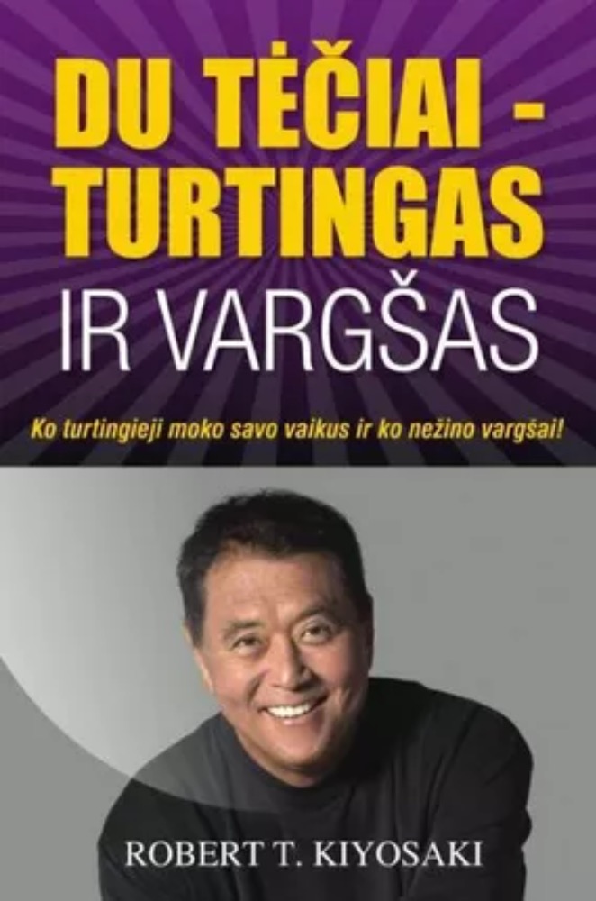 Du tėčiai – turtingas ir vargšas