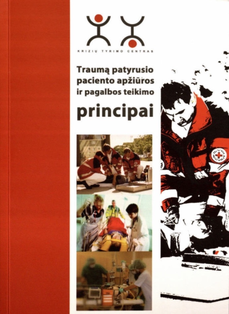 Traumą patyrusio paciento apžiūros ir pagalbos teikimo principai