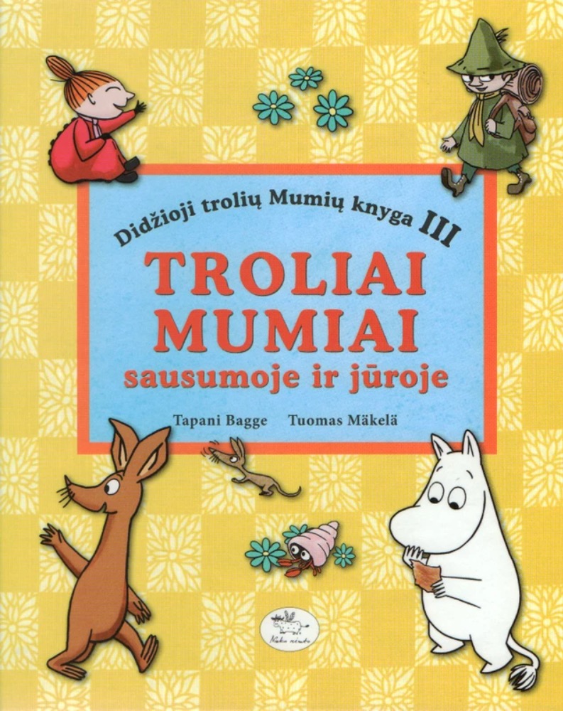 Troliai Mumiai sausumoje ir jūroje