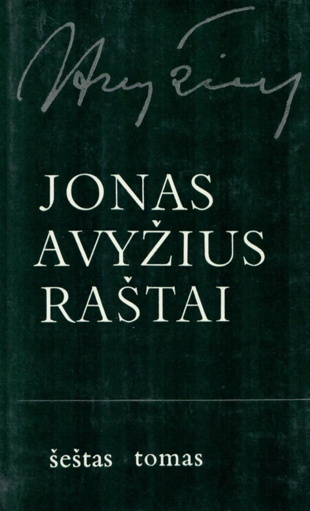 Jonas Avyžius. Raštai VI tomas