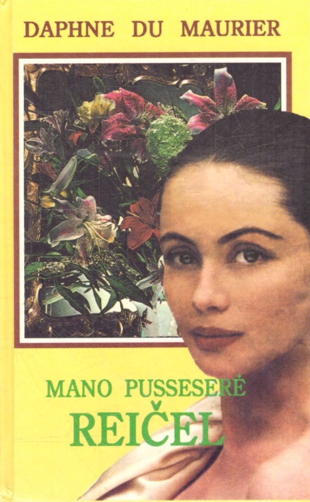 Mano pusseserė Reičel