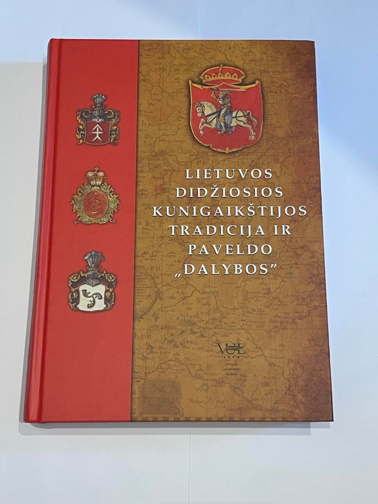 Lietuvos Didžiosios Kunigaikštijos tradicija ir paveldo "dalybos"