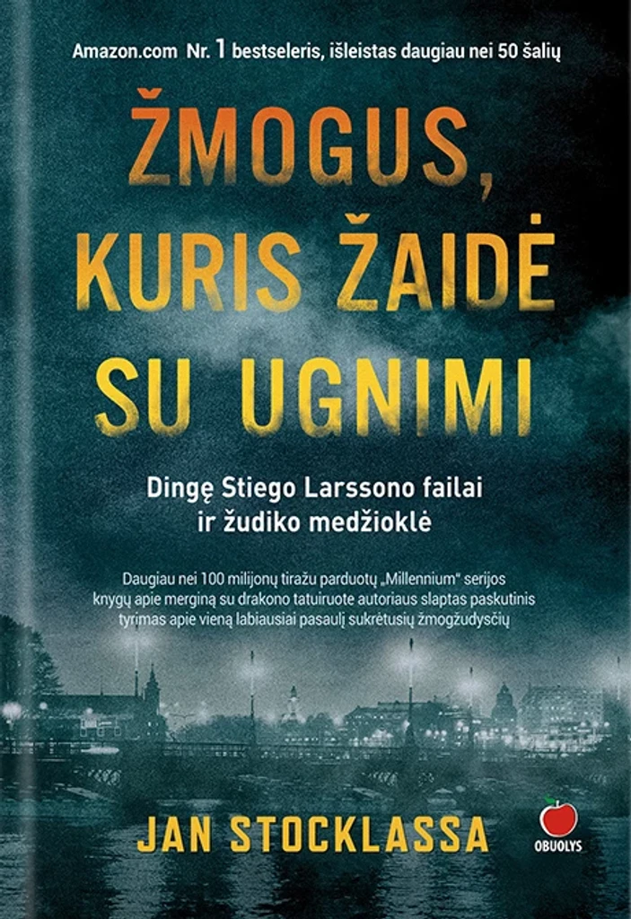 Žmogus, kuris žaidė su ugnimi