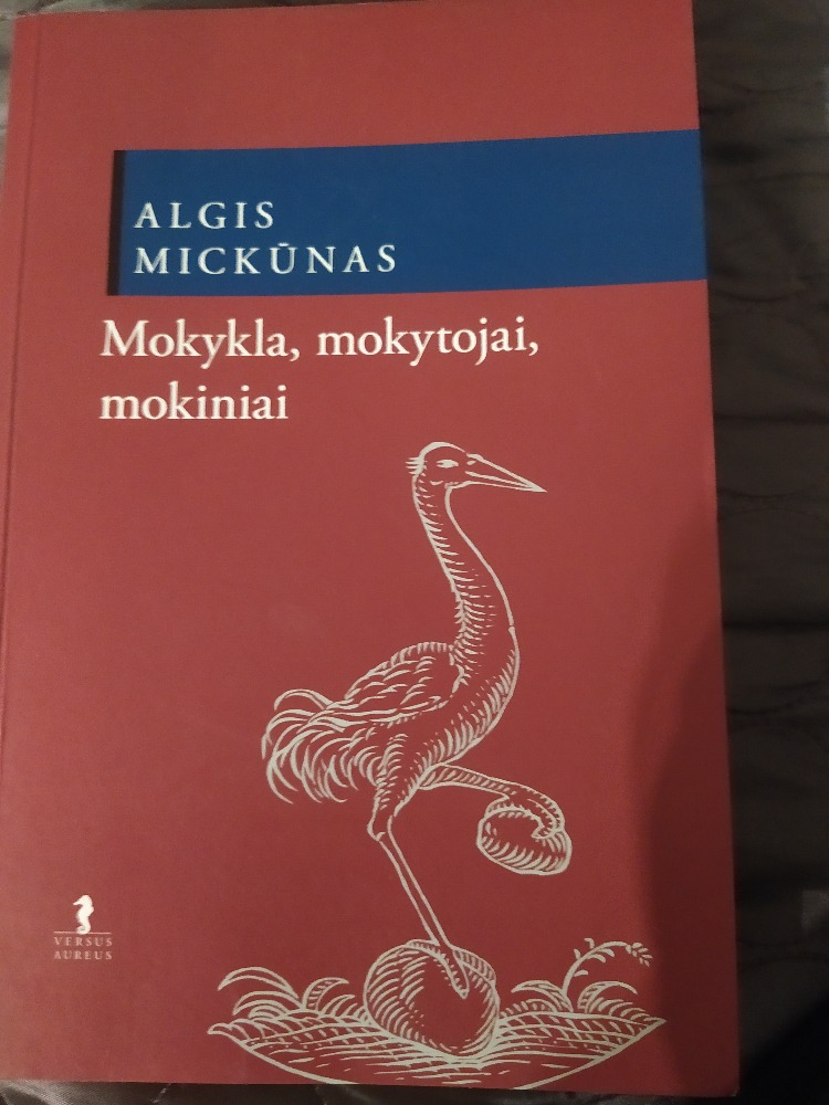 Mokykla, mokytojai, mokiniai