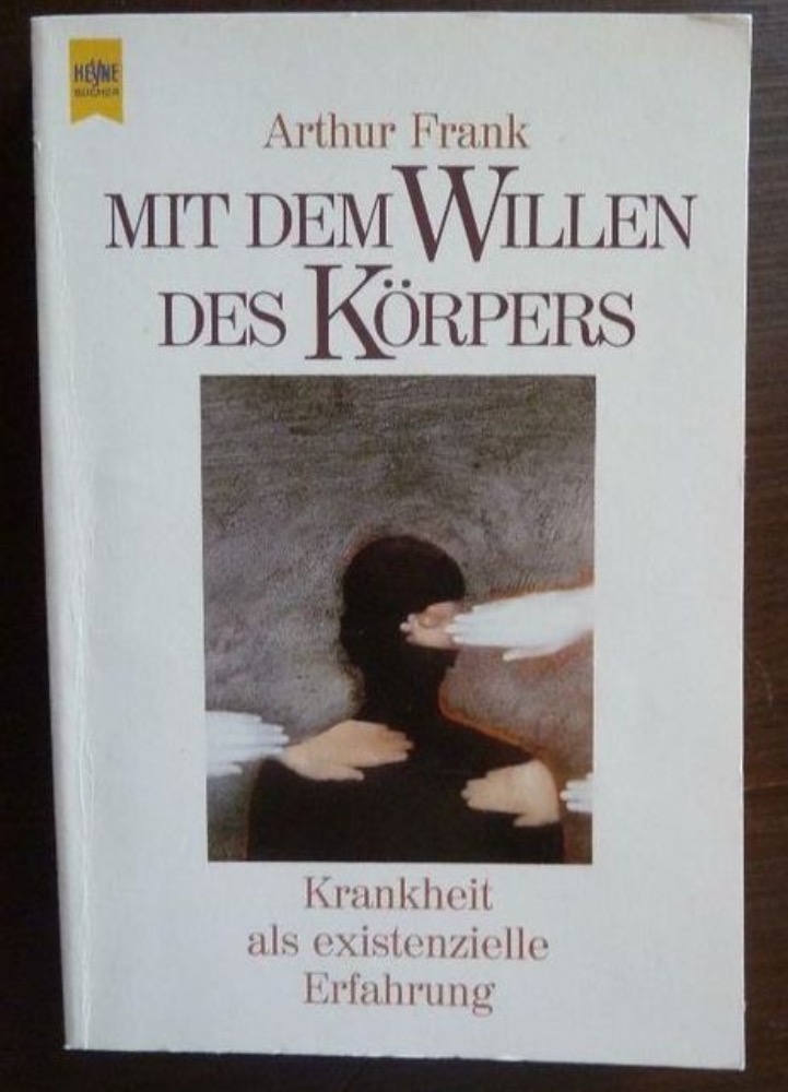 Mit dem Willen des Körpers