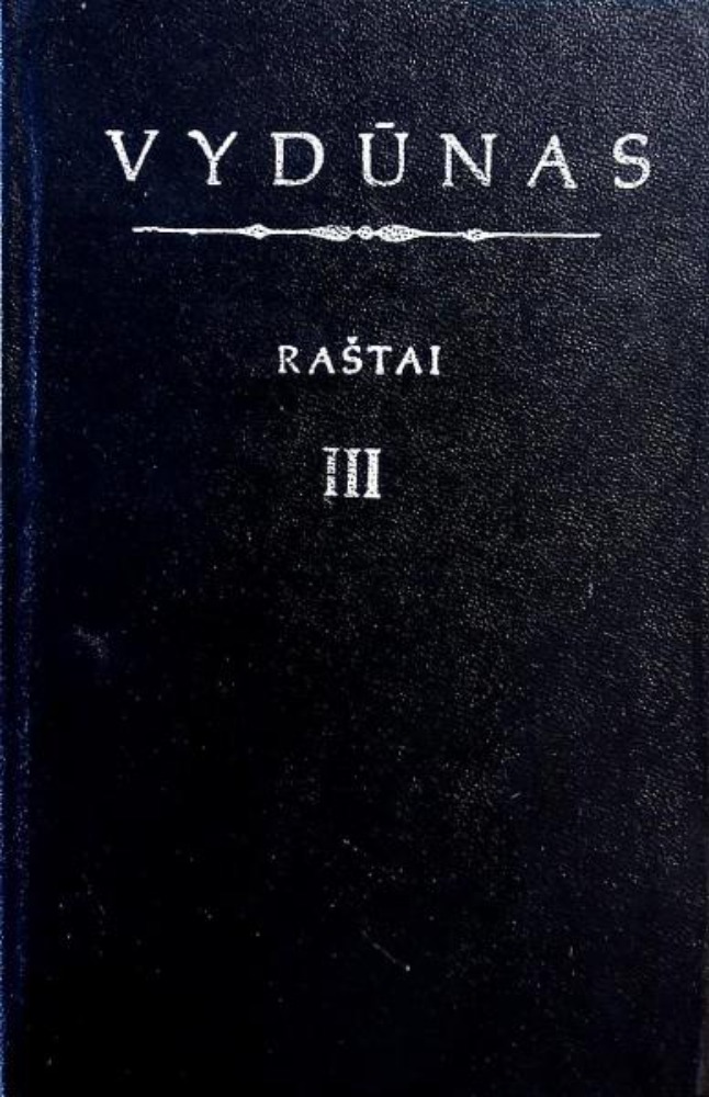 VYDŪNAS RAŠTAI (III TOMAS)