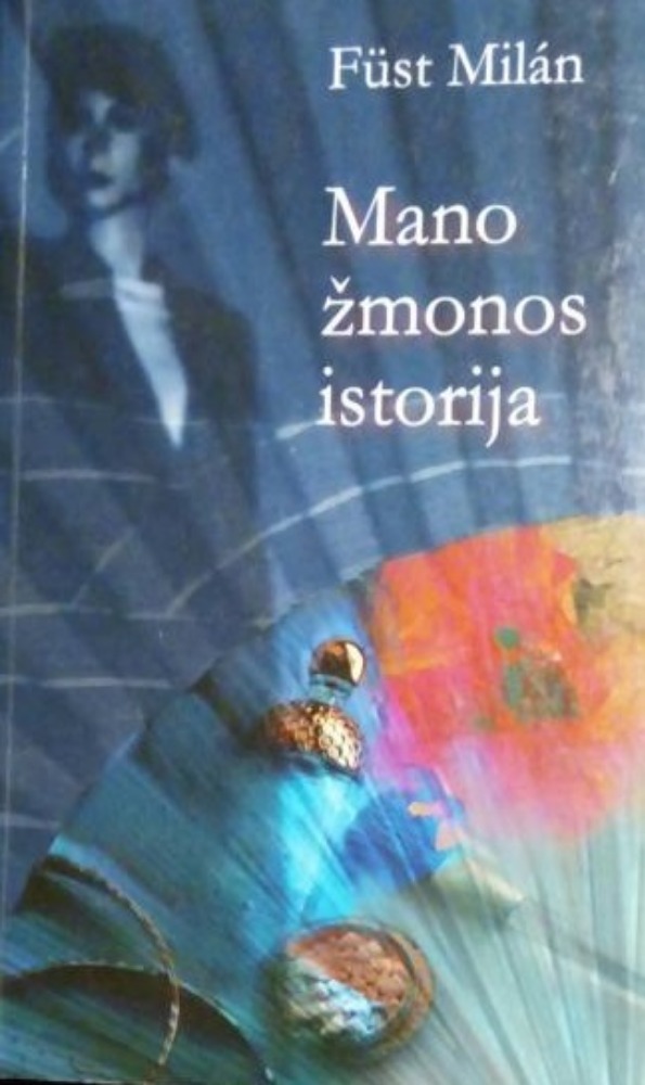 Mano žmonos istorija