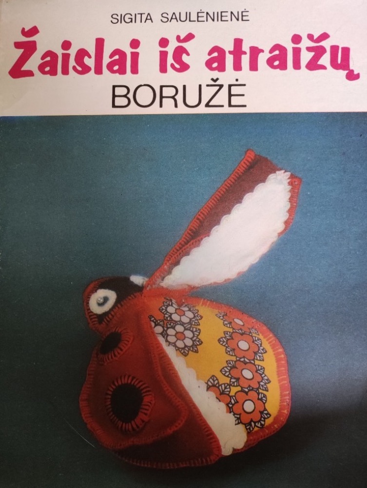 Žaislai iš atraižų. Boružė