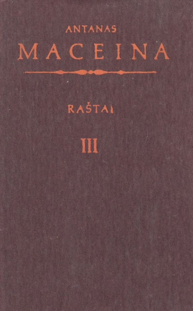 Antanas Maceina. Raštai III