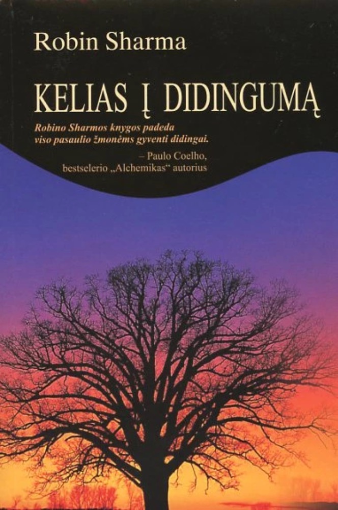 Kelias į didingumą 