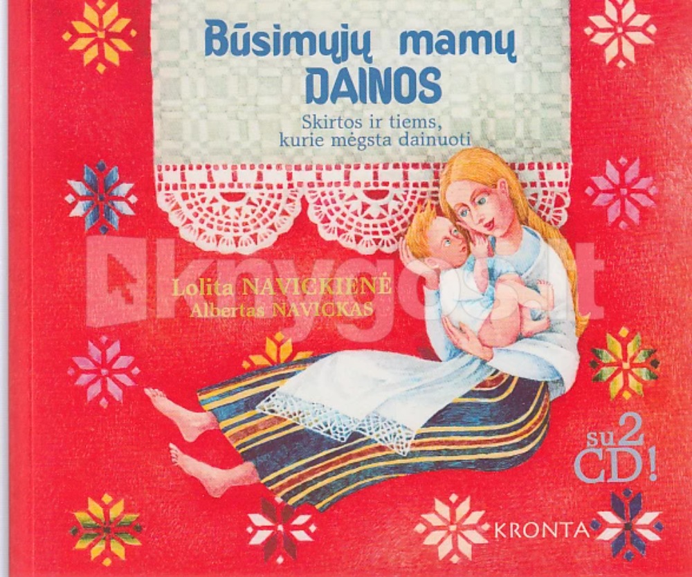 Būsimųjų mamų dainos (su 2 CD)