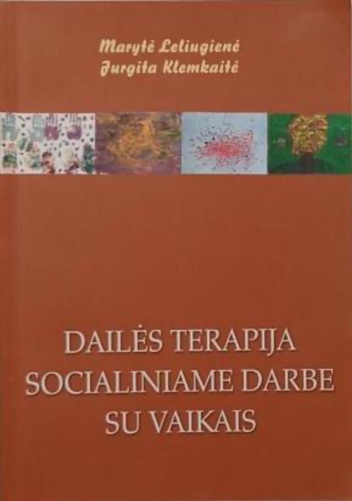 Dailės terapija socialiniame darbe su vaikais