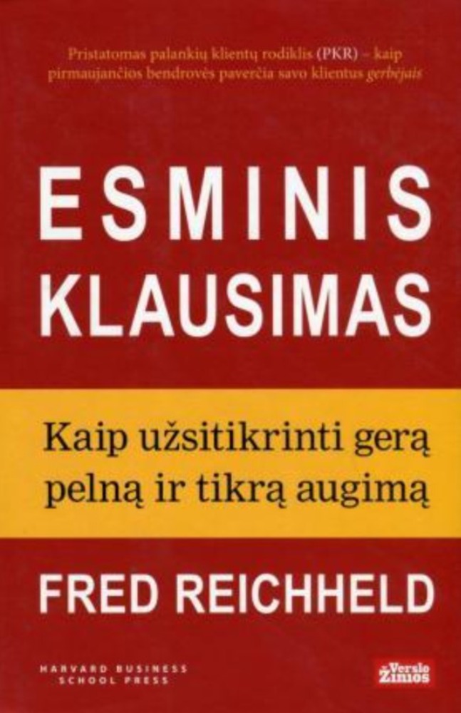 Esminis klausimas: kaip užsitikrinti gerą pelną ir tikrą augimą
