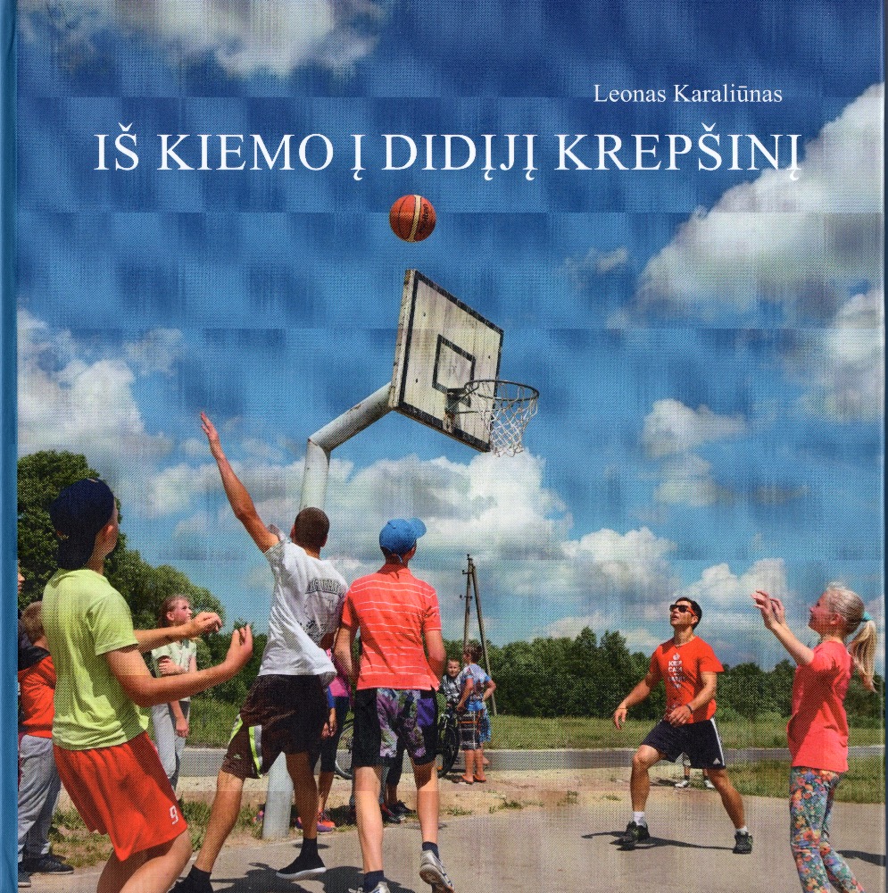 Iš kiemo į didįjį krepšinį