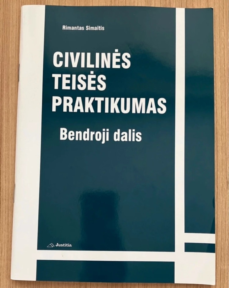 Civilinės teisės praktikumas: bendroji dalis