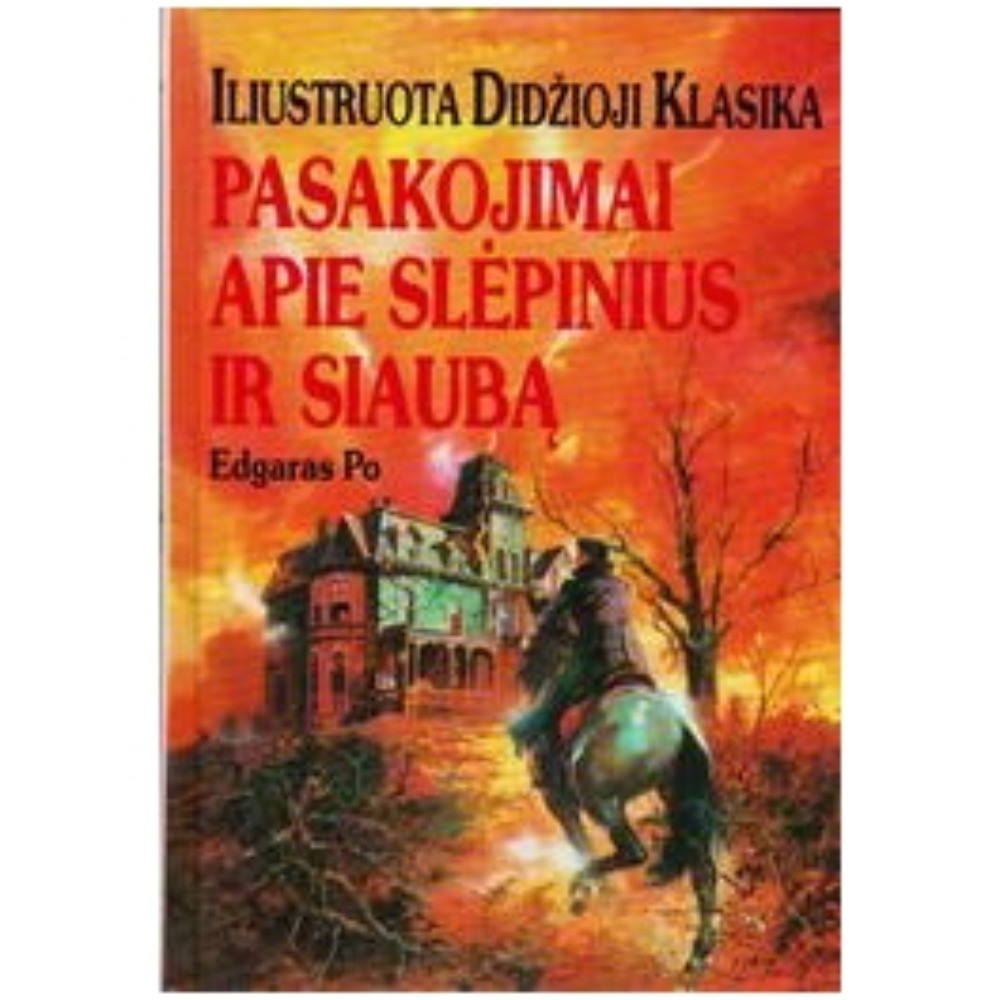 Pasakojimai apie slėpinius ir siaubą