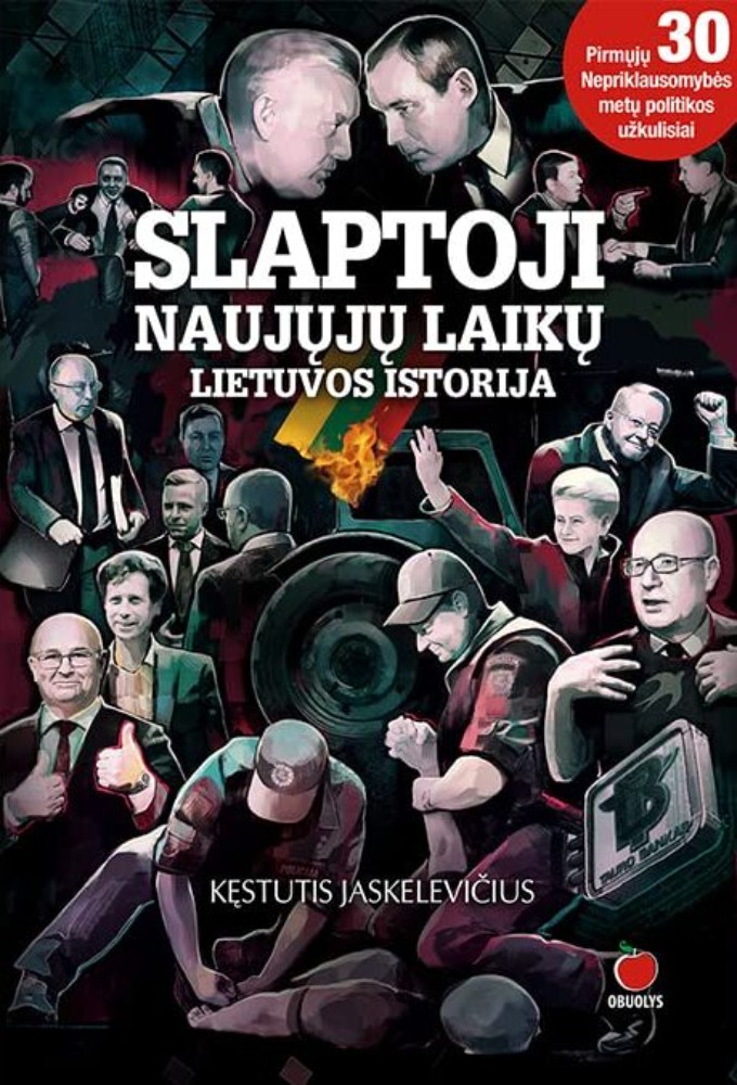 SLAPTOJI NAUJŲJŲ LAIKŲ LIETUVOS ISTORIJA