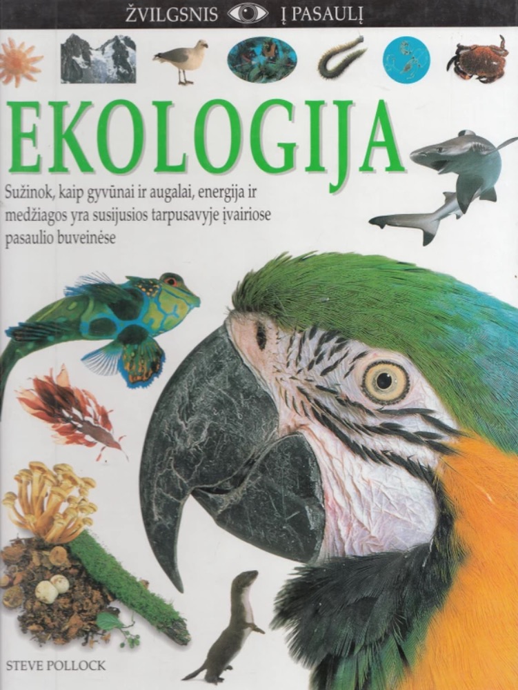 Žvilgsnis į pasaulį. Ekologija