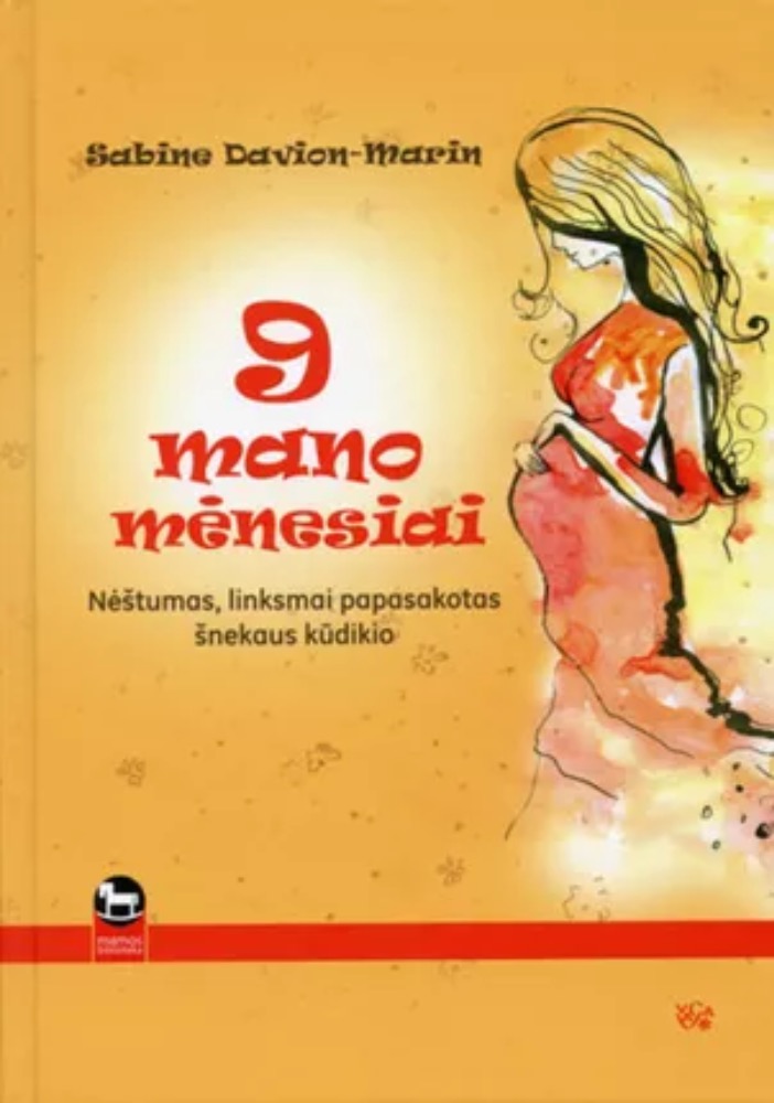 9 mano mėnesiai