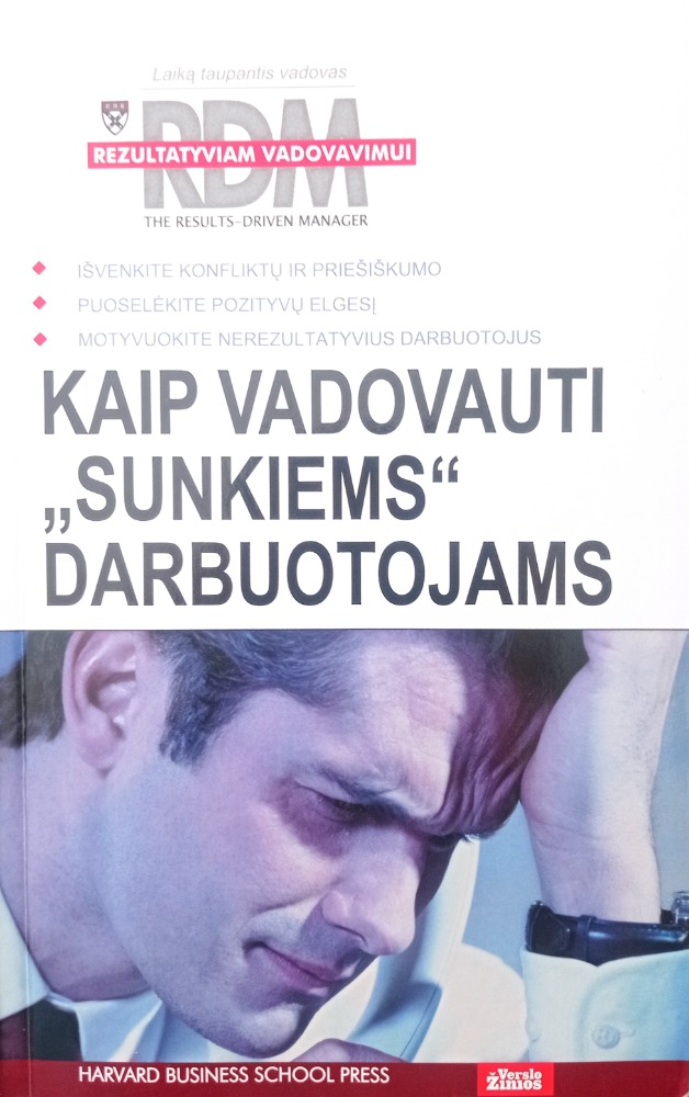 Kaip vadovauti sunkiems darbuotojams