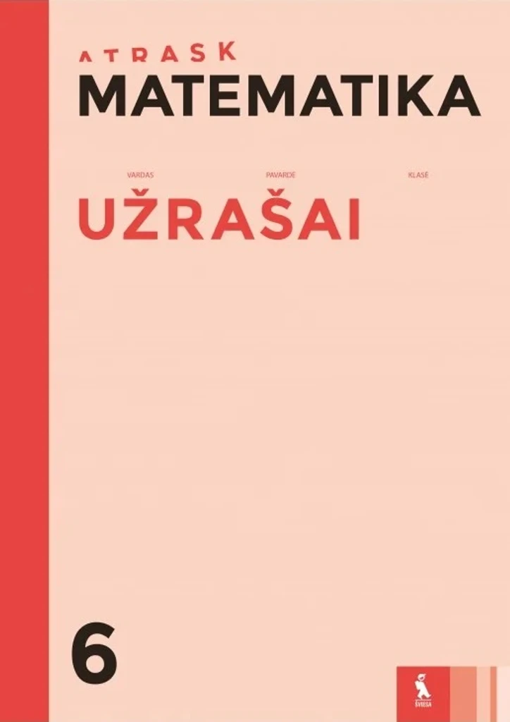 Matematika. Užrašai 6 klasei (serija „Atrask“)