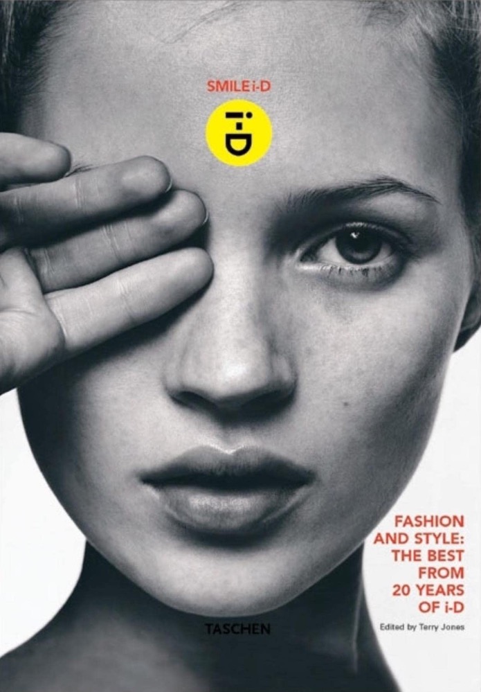 Smile i-D. Fashion and Style: The Best from 20 Years of i-D