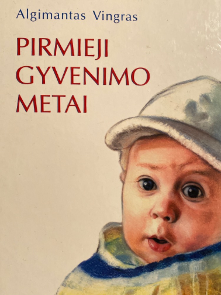 Pirmieji gyvenimo metai