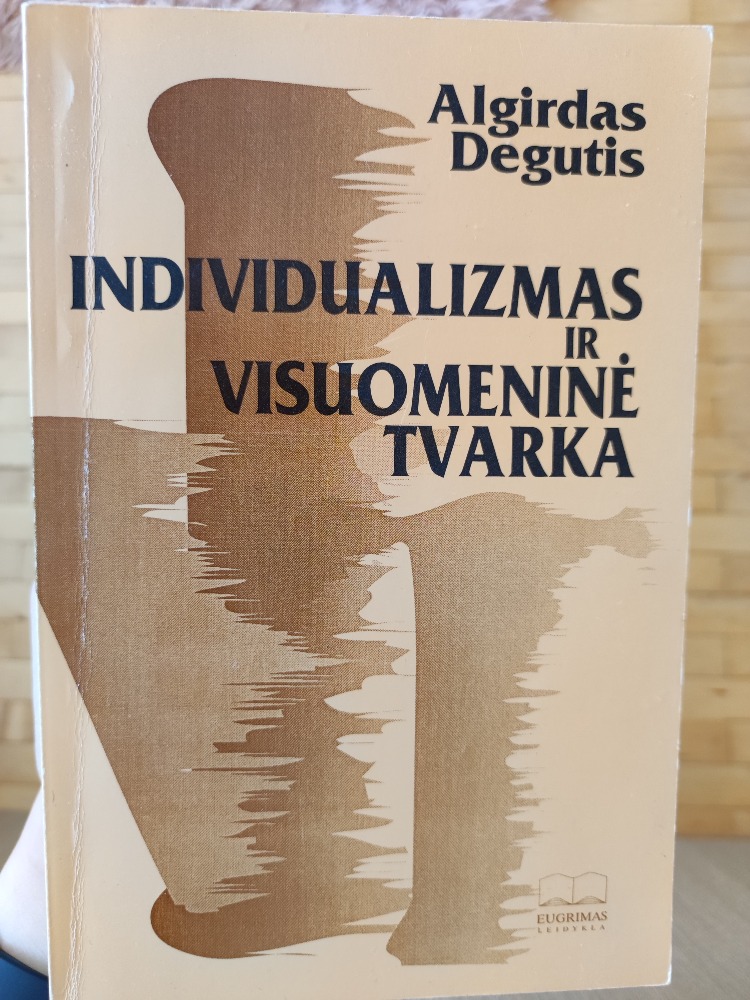 Individualizmas ir visuomeninė tvarka