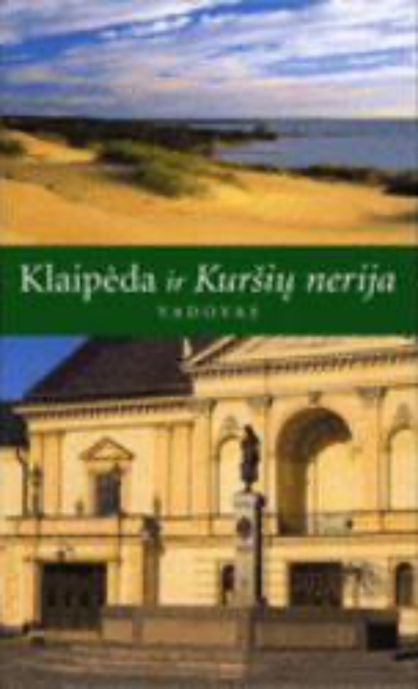 Klaipėda ir Kuršių nerija (lietuvi�ų k.)