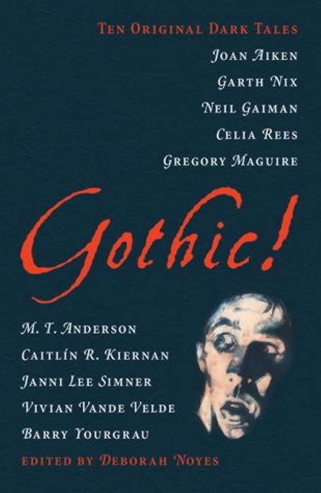 Gothic! Ten Original Dark Tales