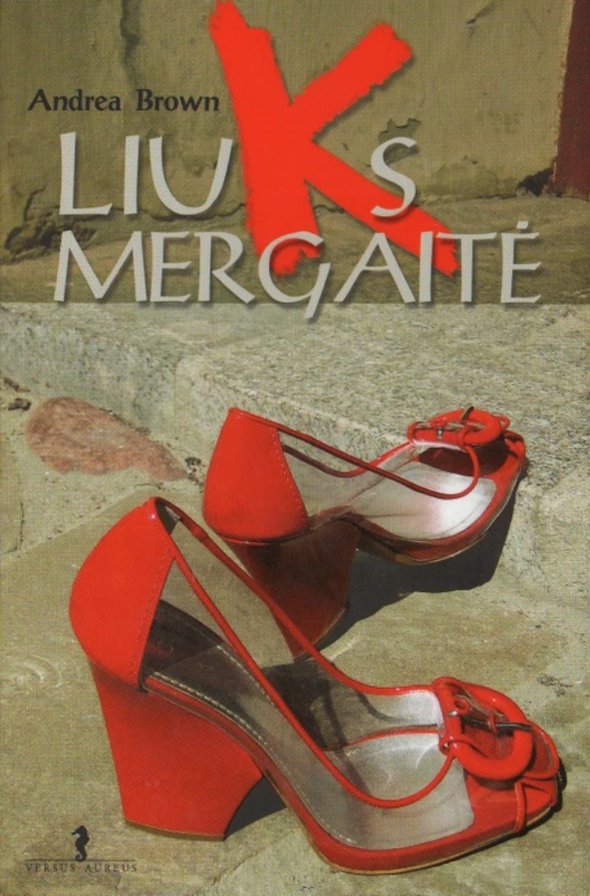 Liuks mergaitė