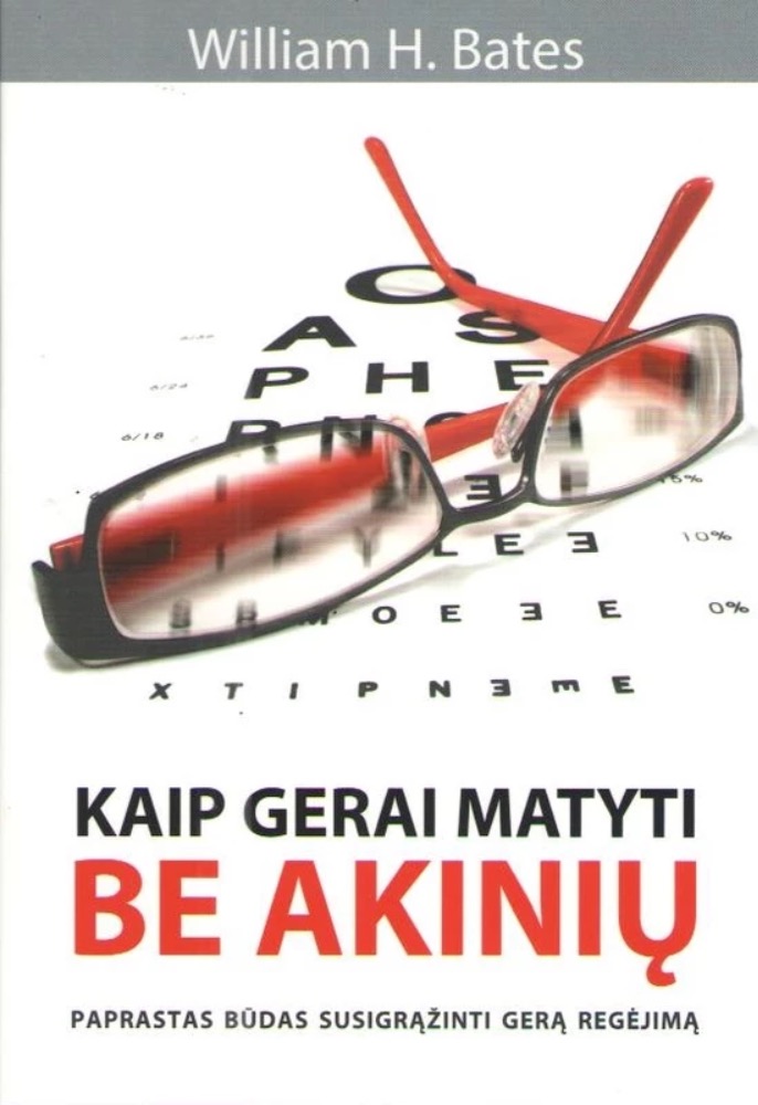 Kaip gerai matyti be akinių