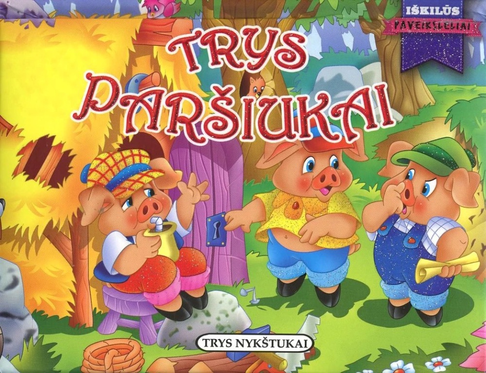 Trys paršiukai