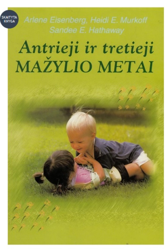 Antrieji ir tretieji mažylio metai