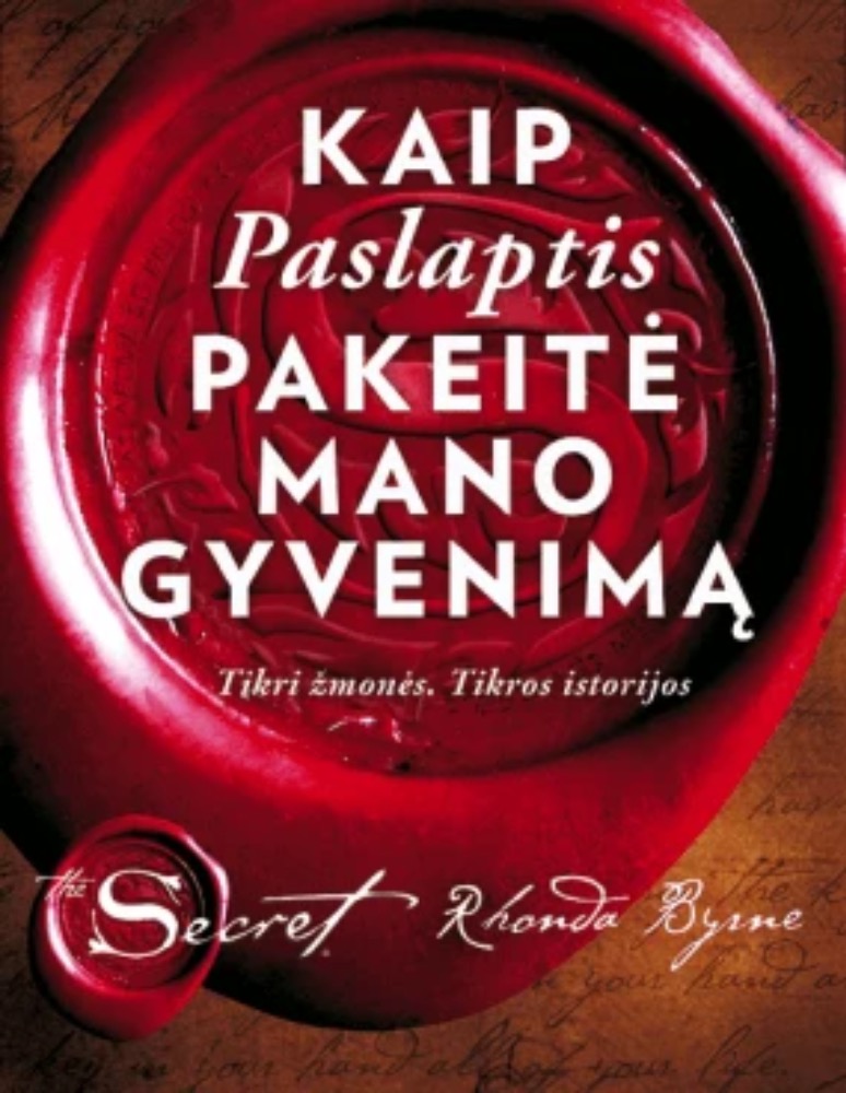 Kaip „Paslaptis“ pakeitė mano gyvenimą